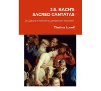 J.S. Bach's Sacred Cantatas