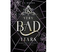 J. S. Wonda Very Bad Liars: Spring Break, 2. Semester (Dark Bully Revers (Relié)