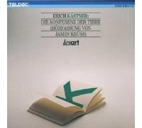 Erich Kaestner - Die Konferenz der Tiere
