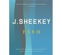J Sheekey Fish (Hardcover) Allan Jenkins, Howard Sooley, Tim Hughes (Auteur)