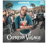 J. Stalin - Cypress Village [Cd] Explicit