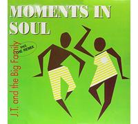 J.T. And The Big Family - Moments in Soul (#zyx6278) [Import]