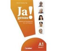 Ja genau! Deutsch als Fremdsprache: A1. Teil 1 Kurs-/Arbeitsbuch