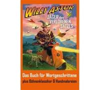 Ja¨ger des verlorenen Satzes | Willy Astor Willy Astor (Auteur)