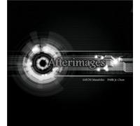 Ja Papk Chun & Satoh, Masahiko - Afterimages