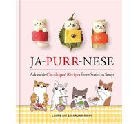 Ja-Purr-Nese Adorable Cat-shaped Recipes from Sushi to Soup - Laure Kié - Mitchell Beazley - ebook (ePub) - Livre
