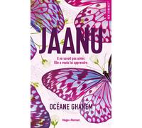Jaanu - Océane Ghanem - Hugo Roman - broché - Roman