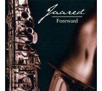 Jaared - Foreward