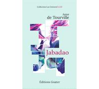 Jabadao - Hélène De Tourville - Goater - broché - Roman