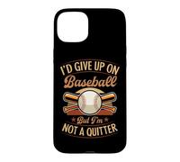 J'abandonnerais Le Baseball, mais Je n'abandonne Pas Coque pour iPhone 15 Plus