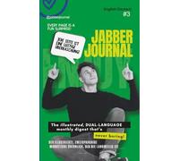 JabberJournal | #3 |: English German Deutsch: The Illustrated Dual-Language Monthly Digest That's Never Boring