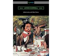 Jabberwocky and Other Poems