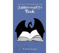 Jabberwocky's Book: The Looking Glass Saga: Book 2