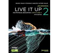 Jacaranda Live It Up 2 VCE Physical Education Units 3&4, 5e learnON & Print