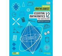 Jacaranda Maths Quest 12 Essential Mathematics Units 3 & 4 for Queensland, 2e learnON and Print (Maths Quest for Queensland Senior Series)