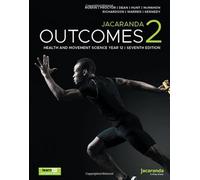 Jacaranda Outcomes 2 Health and Movement SciencesYear 12, 7e learnON and Print (Outcome Series)