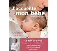 J'accueille mon bébé (édition 2021) Sonia Krief (Auteur)