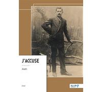 J'accuse - Aleth - Nombre 7 - relié - Essai