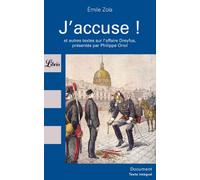 J'ACCUSE !... EMILE ZOLA ET L'AFFAIRE DREYFUS