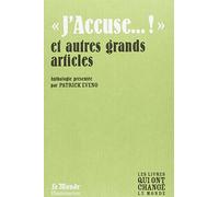 J'accuse...! Et Autres Grands Articles(Monde) | Occasion