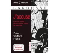 "J'accuse" et autres textes citoyens Et autres textes dénonçant les travers de la société - Émile Zola - Larousse - Poche - Scolaire / Universitaire