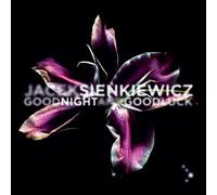 Jacek Sienkiewicz - Good Night And Good Luck