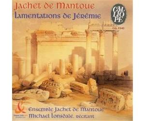 Jachet De Mantoue - Lamentations De Jérémie