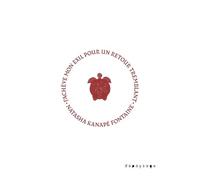 J'achève mon exil pour un retour tremblant