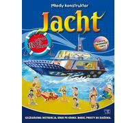 Jacht M³ody konstruktorowe Opracowanie zbiorowe (Buch auf Polnisch)