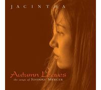 Jacintha - Autumn Leaves: The Songs of Johnny Mercer by Jacintha Live, Hybrid SACD - DSD edition (2001) Audio CD