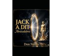 Jack A Dit: Abracadabra