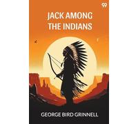 Jack Among The Indians