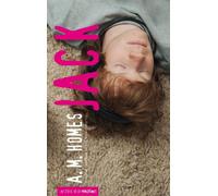 Amy Michael Homes – Jack – Roman adolescent dès 13 ans – Broché