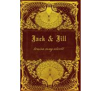 JACK AND JILL: Illustrated