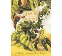 Jack and the Beanstalk by E Nesbit & Illustrated by Matt Tavares E. Nesbit (Auteur)