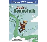 Jack and the Beanstalk (Capstone Early Readers: First Reader Fairy Tales)