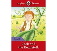 Jack and the Beanstalk – Ladybird Readers Niveau 3 – Lecteur gradué ELT – Ladybird