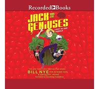 Jack and the Geniuses: Lost in the Jungle (The Jack and the Geniuses Series)