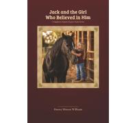Jack and the Girl Who Believed in Him