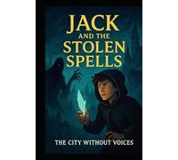 Jack and the stollen spells