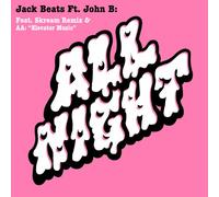 Jack Beats Ft John B - All Night/Elevator Music
