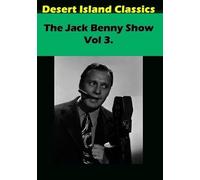 Jack Benny Show: Volume 3