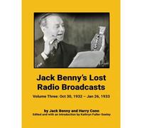 Jack Benny's Lost Radio Broadcasts - Volume Three