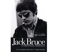 Jack bruce - composing himself livre sur la musique