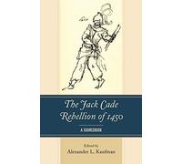 Jack Cade Rebellion Of 1450