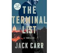Jack Carr – The Terminal List – A Terminal List Thriller (Volume 1) – Relié