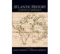 Jack D. Greene Atlantic History (Poche)