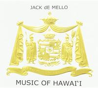 Jack de Mello - Music of Hawaii