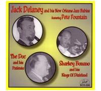 Jack Delaney/Doc Souchon/Sharkey Bonano
