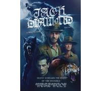 Jack Diamond Silent Screams The Hunt of the invisible Werewolf